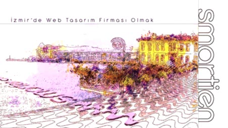 İzmir Web Tasarım Firması Olmak
