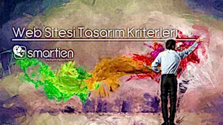 Web Sitesi Tasarım Kriterleri Nedir?